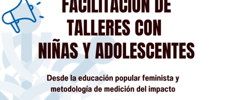Licitación para facilitación de talleres de fortalecimiento con niñas y adolescentes